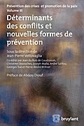 Déterminants des conflits et nouvelles formes de prévention