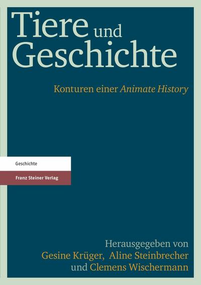 Tiere und Geschichte