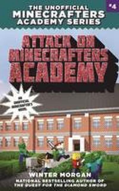 Attack on Minecrafters Academy