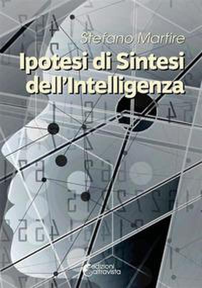 Martire, S: Ipotesi di sintesi dell’intelligenza