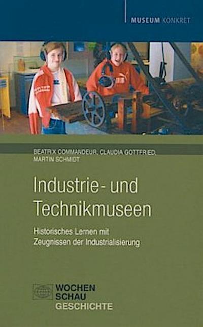 Industrie- und Technikmuseen