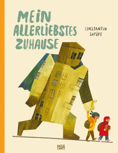 Mein allerliebstes Zuhause - Bilderbuch über Heimat, Flucht & Hoffnung | Kinderbuch ab 5 Jahren
