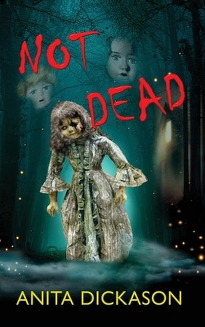 NOT DEAD