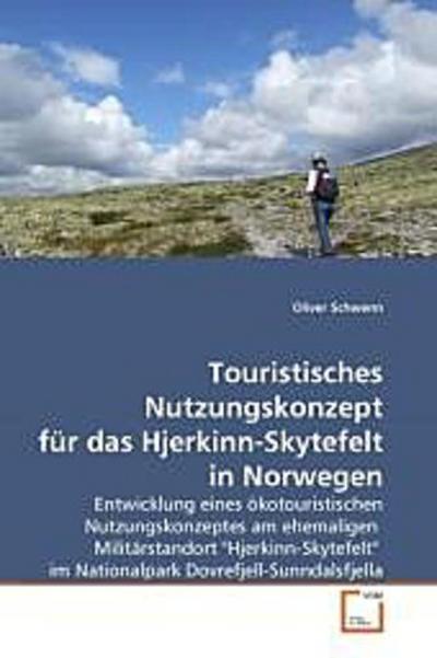 Touristisches Nutzungskonzept für das Hjerkinn-Skytefelt in Norwegen