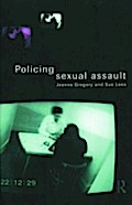 Policing Sexual Assault - Jeanne Gregory