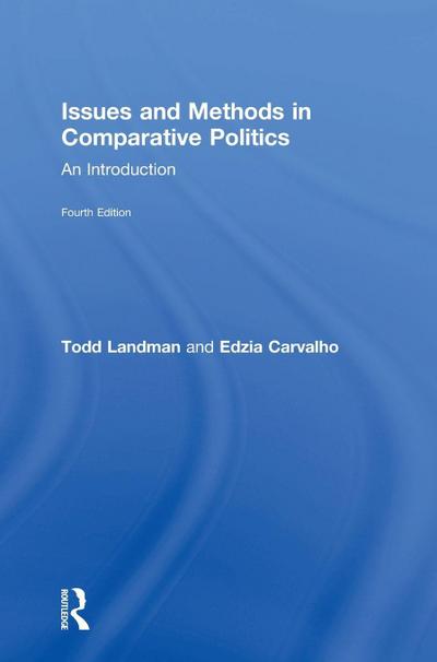 Issues and Methods in Comparative Politics