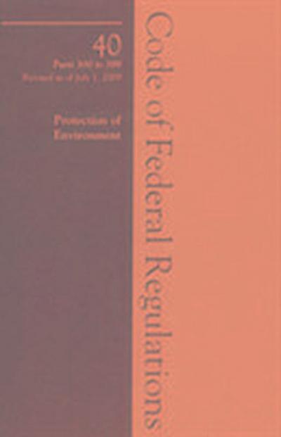 2009 40 CFR 300-399 (CERCLA/Superfund)