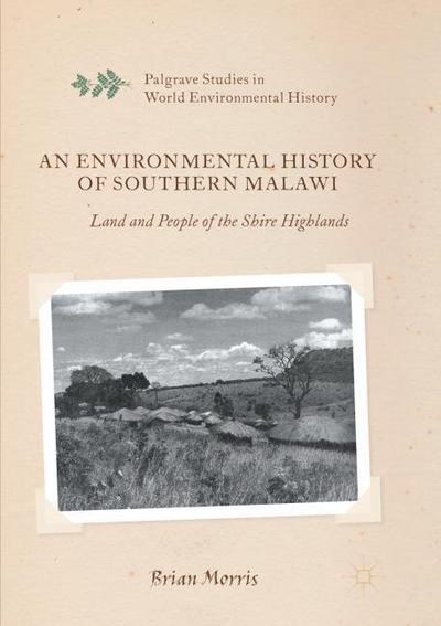 An Environmental History of Southern Malawi