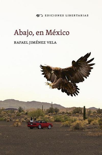 Jiménez Vela, R: Abajo, en México