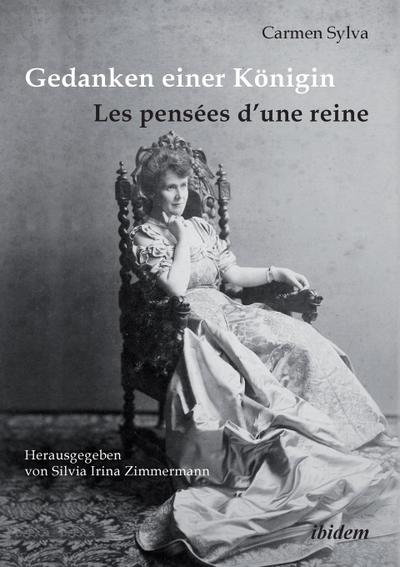 Gedanken einer Königin - Les pensées d une reine
