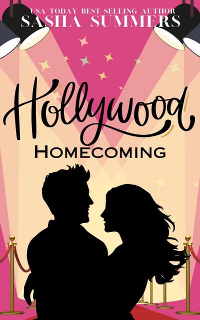 Hollywood Homecoming (The Red Carpet Series, #3)