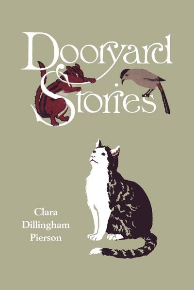 Dooryard Stories (Yesterday’s Classics)