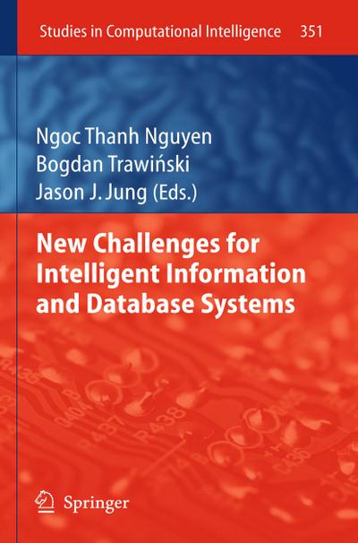 New Challenges for Intelligent Information and Database Systems