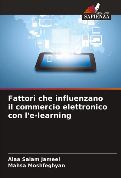 Fattori che influenzano il commercio elettronico con l’e-learning