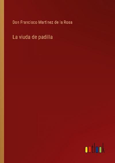 La viuda de padilla