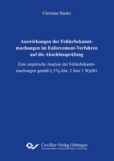 Auswirkungen der Fehlerbekanntmachungen im Enforcement-Verfahren auf die Abschlussprüfung