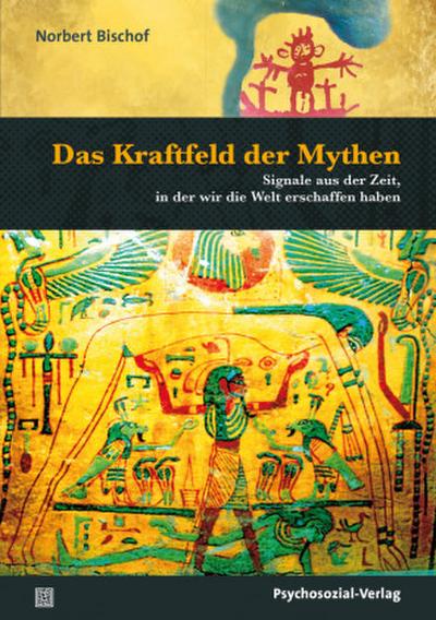 Das Kraftfeld der Mythen