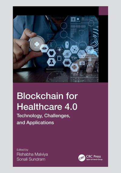 Blockchain for Healthcare 4.0