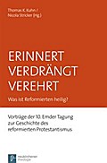 Erinnert Verdrängt Verehrt