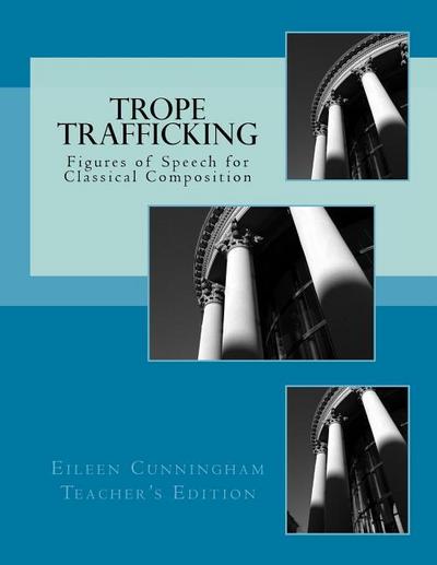Trope Trafficking: Teacher’s Edition