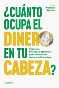 ¿Cuánto ocupa el dinero en tu cabeza?