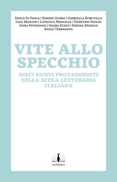 Spiegelungen/Vite allo specchio