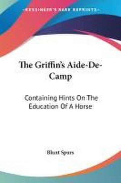 The Griffin’s Aide-De-Camp