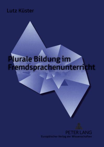 Plurale Bildung im Fremdsprachenunterricht