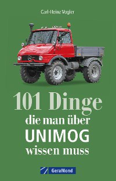 101 Dinge, die man über UNIMOG wissen muss