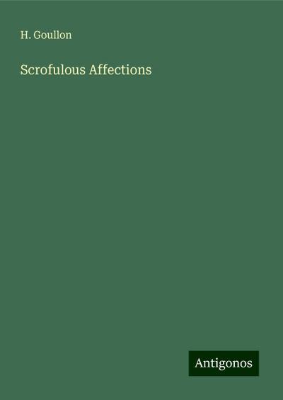 Scrofulous Affections