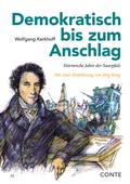 Demokratisch bis zum Anschlag