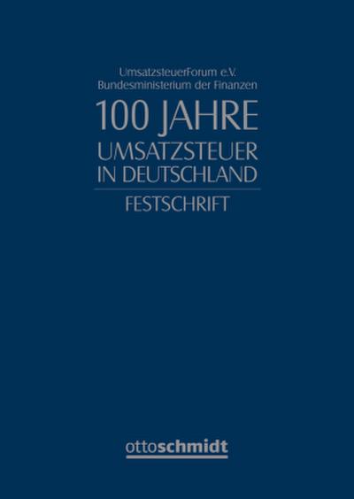 100 Jahre Umsatzsteuer in Deutschland