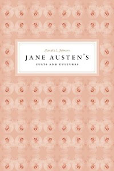 Jane Austen’s Cults and Cultures