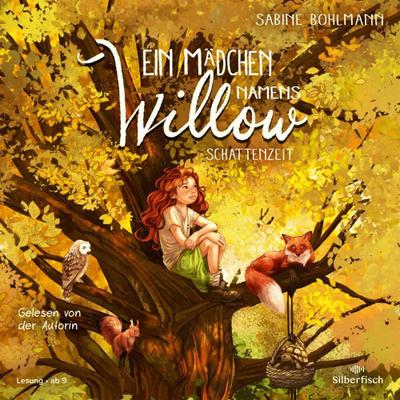 Ein Mädchen namens Willow (5) - Schattenzeit
