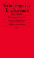 Technologischer Totalitarismus