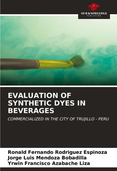 EVALUATION OF SYNTHETIC DYES IN BEVERAGES
