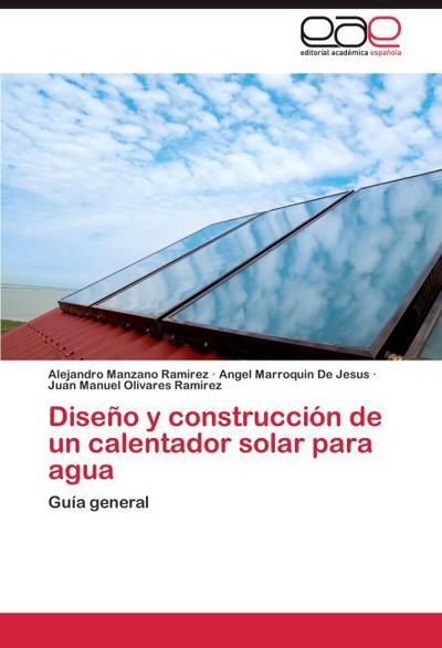 Diseno y construccion de un calentador solar para agua
