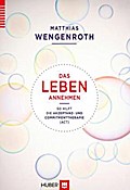 Das Leben annehmen