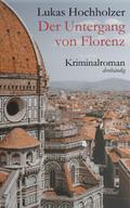 Der Untergang von Florenz