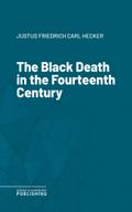 The Black Death in the Fourteenth Century
