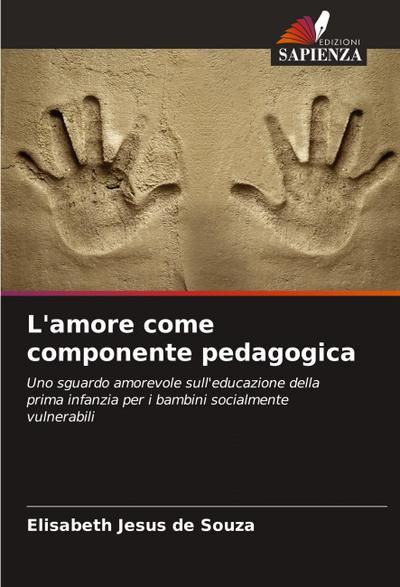 L’amore come componente pedagogica