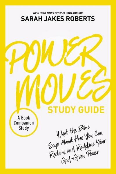 Power Moves Study Guide