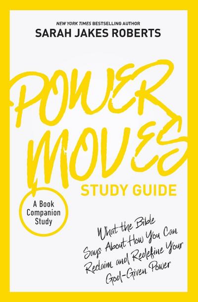 Power Moves Study Guide