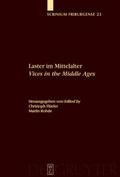Laster im Mittelalter/Vices in the Middle Ages