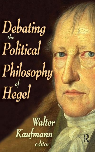 Debating the Political Philosophy of Hegel