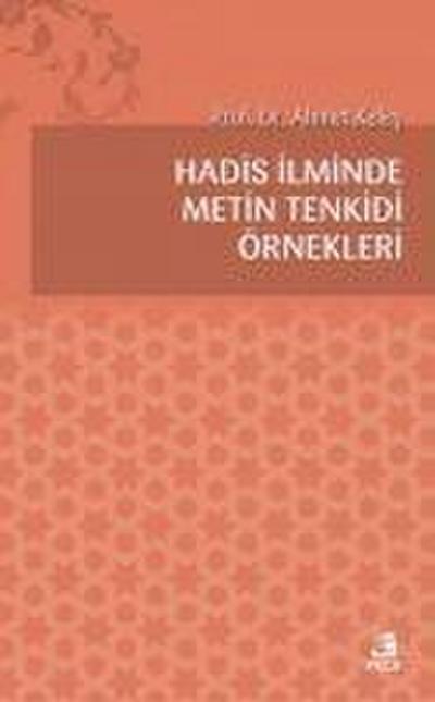 Hadis Ilminde Metin Tenkidi Örnekleri