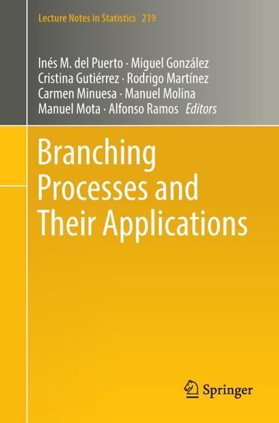 Branching Processes and Their Applications