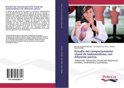 Estudio del comportamiento visual de taekwondistas con diferente pericia