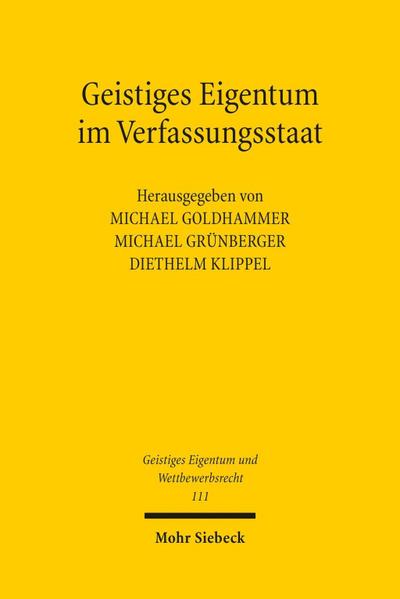 Geistiges Eigentum im Verfassungsstaat