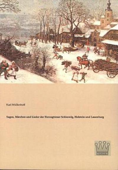 Sagen, Märchen und Lieder der Herzogtümer Schleswig, Holstein und Lauenburg
